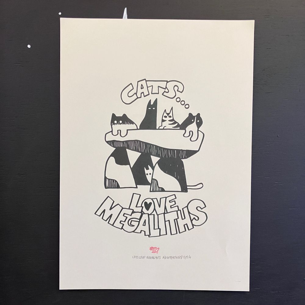 An art print called Cats Love Megaliths. The print is a 1 colour drawing on several cats sat on top of ancient stone megalithic quoit with the words CATS LOVE MEGALITHS written above and below.