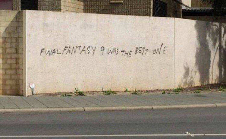 graffiti on a wall that says "final fantasy 9 was the best one"