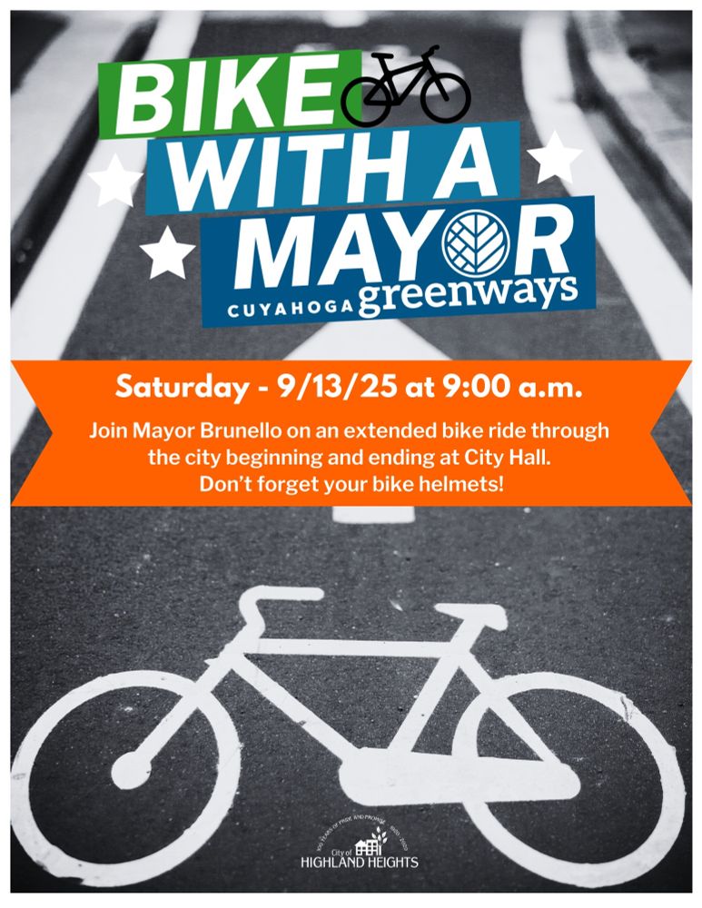 Bike with a Mayor 
Saturday - 9/13/25 at 9:00 a.m.
Join Mayor Brunello on an extended bike ride through the city beginning and ending at City Hall. Don't forget your bike helmets!