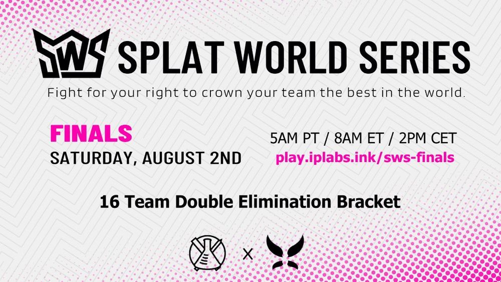 A rectangular image with a mostly white background and pink dots decorating the top left and bottom right corners. The image is primarily black text, which reads: "Splat World Series" at the top, accompanied by a logo which spells "SWS". The subtitle says, "Fight for your right to crown your team the best in the world." Beneath the subtitle is tournament information for the Finals on August 2 at 5 AM PT - 8 PM ET - 2 PM CET. The final line of text reads, "16 team double elimination bracket". At the bottom of the image is the IPL logo (a lab beaker in a circle with an X shape behind it), an X, and the Area Cup logo (four leaf-shapes pointing outward, arranged to look like a pair of wings).
