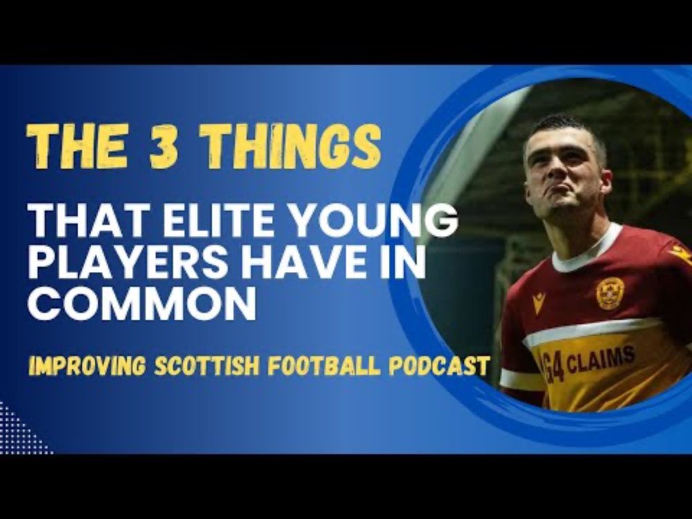 The 3 things that elite young players all have in common