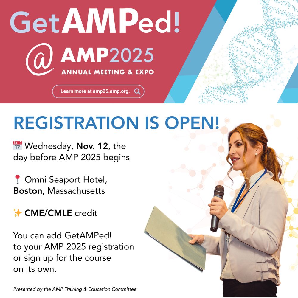 Graphic advertising that GetAMPed! registration for AMP2025 is open through Wednesday, November 12. The event is located at the Omni Seaport Hotel in Boston, MA and can provide attendees CME/CMLE credit. At the bottom, it is noted that GetAMPed! can be added on to an AMP 2025 registration or purchased as an individual course.