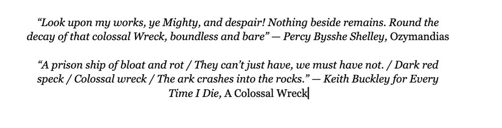a quote from Ozymandias and one from an Etid song 
