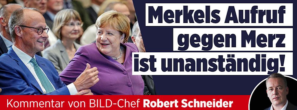 Kommentar vom Bild-Chef, dass der Aufruf von Angela Merkel gegen Merz unanständig sei