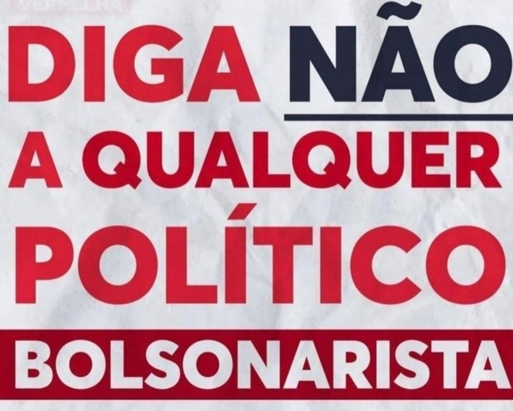 Não votem em políticos bolsonaristas