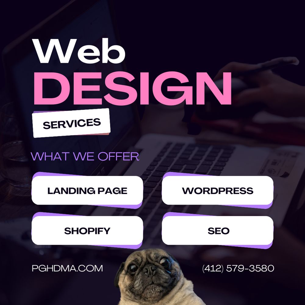 A flyer showing the services we offer. Landing page, Wordpress, Shopify and Seo. Also a picture of a pug at the bottom.
