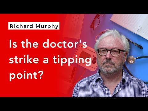 Why doctors are really on strike – and what it says about Britain
