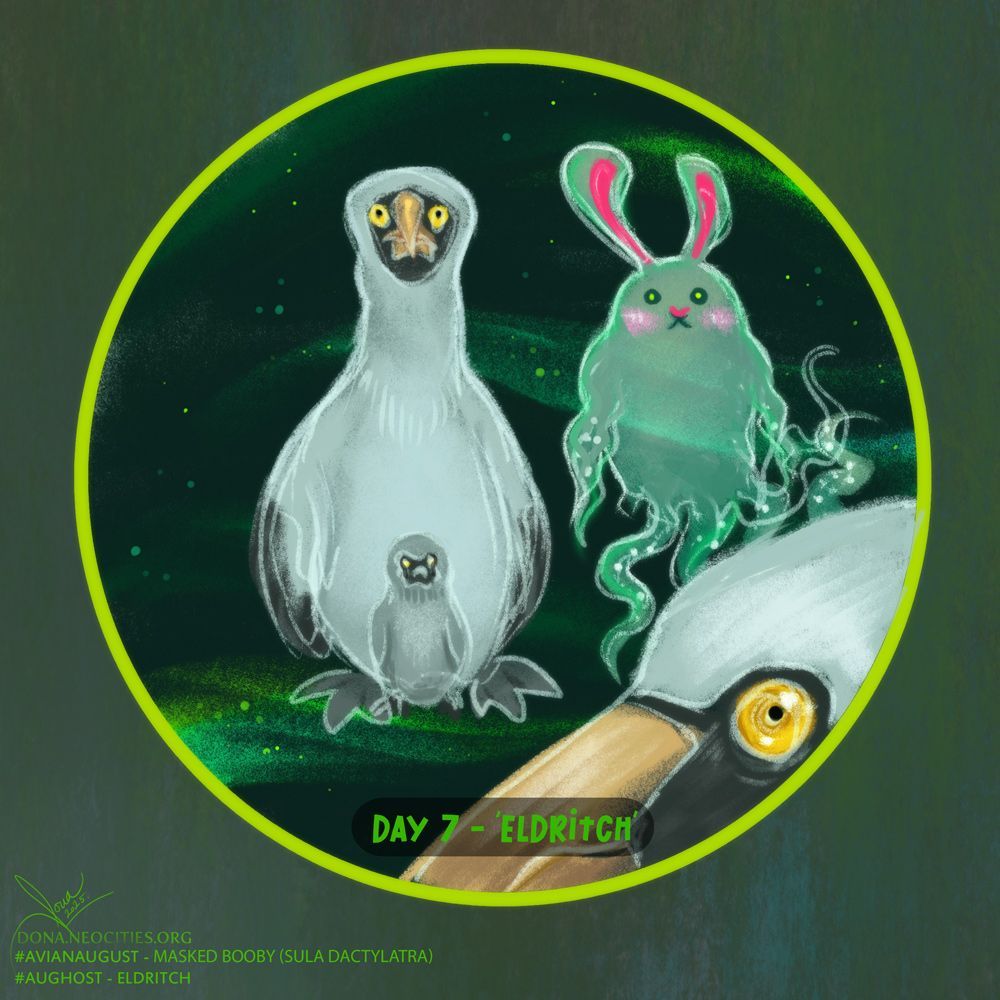 Digital art mimicking soft pastels, in dark and lime green, mysterious tones. A masked booby and its baby are shown from the front, staring straight at the viewer. Ghost bunny is staring creepily, too, its arms turned into tentacles and more tentacles peaking from under its body. At the front, an extreme close-up of a masked booby's yellow eye with shrunk pupil is shown, staring at the viewer.