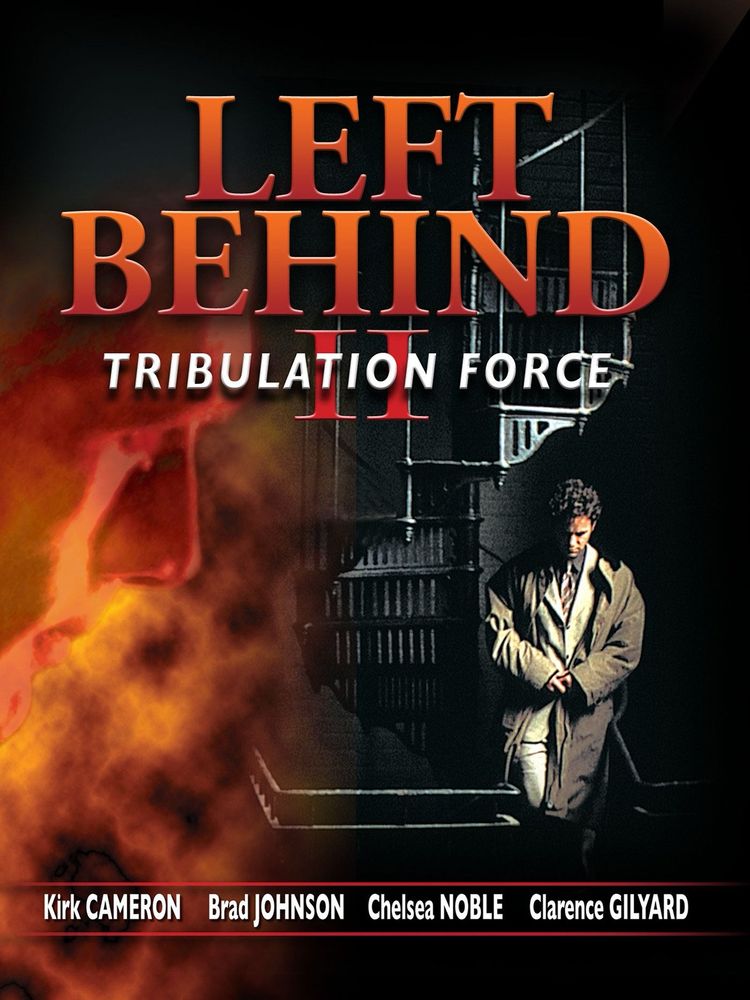 Movie poster for Left Behind: Tribulation Force