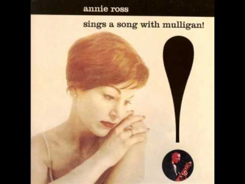 Annie Ross - I've Grown Accustomed to Your Face (1957)