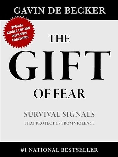 The Gift of Fear