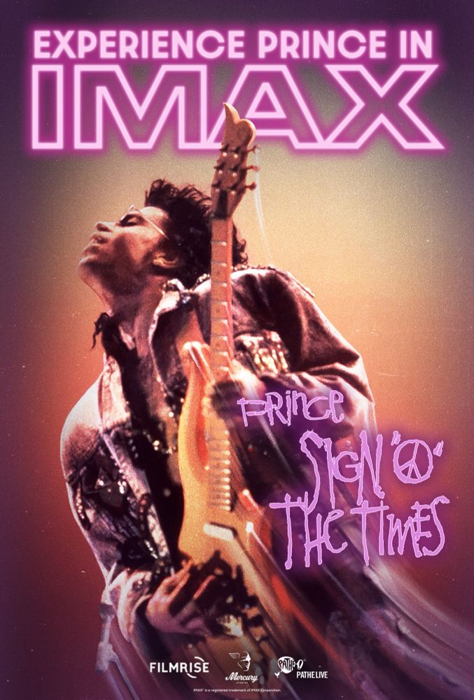 Movie poster for Prince “Sign of the Times” in IMAX, with Prince playing an electric guitar