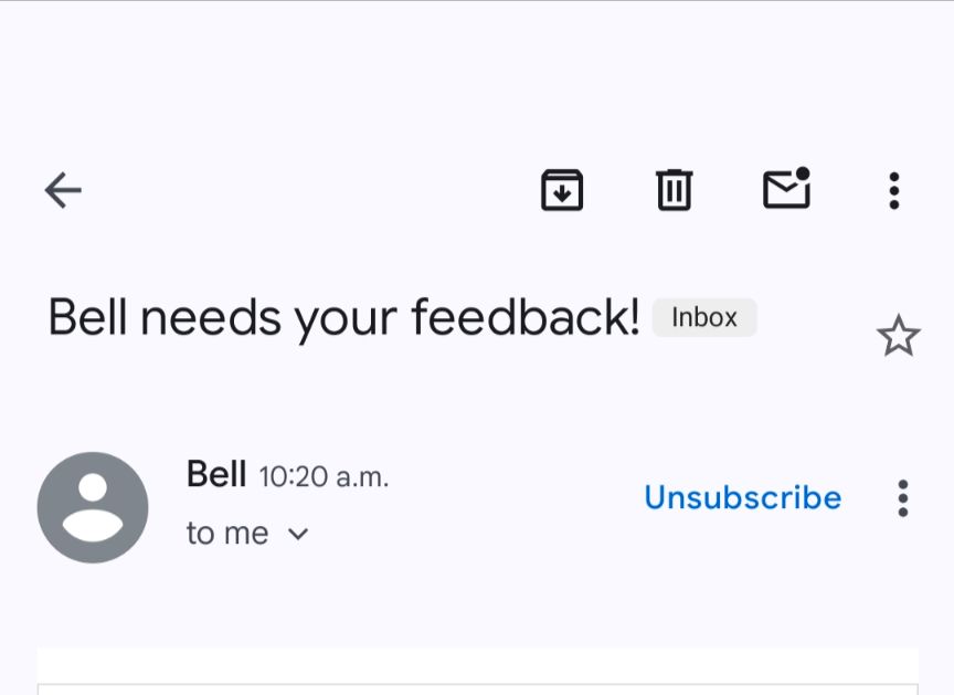 An email from Bell with the subject line saying " Bell needs your feedback"