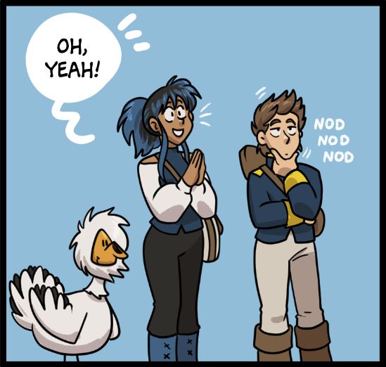 A tiny panel of Peony, Charlie and Leopold. Peony (the egyptian vulture) is smiling. Charlie (the tall brown sinned, blue haired girl) if clasping her hands, smiling, and saying "Oh, yeah!"in an cute way. Leopold is nodding in agreement, but not really enjoying it.