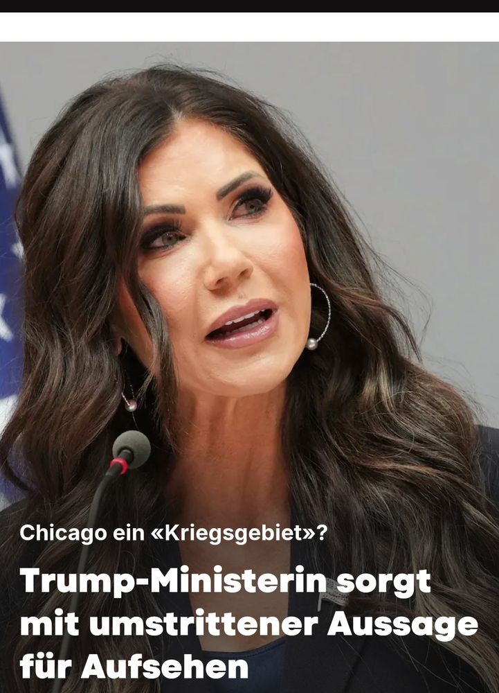 Blick Schlagzeile 
Chicago ein Kriegsgebiet?

Trump Ministerin sorgt mit umstrittener Aussage für Aufsehen 