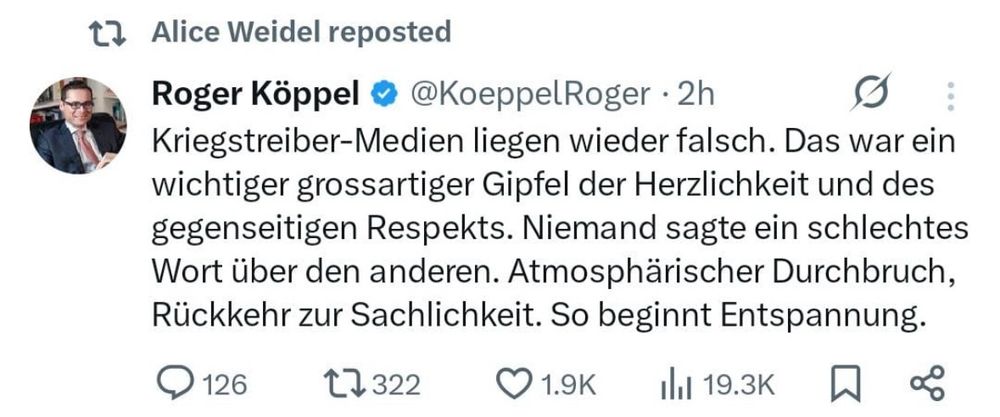 Tweet von R. Köppel der das Treffen zwischen   Trump und Putin als Gipfel der Herzlichkeit kommentiert. Mit einem rettet von  Alice Weidel