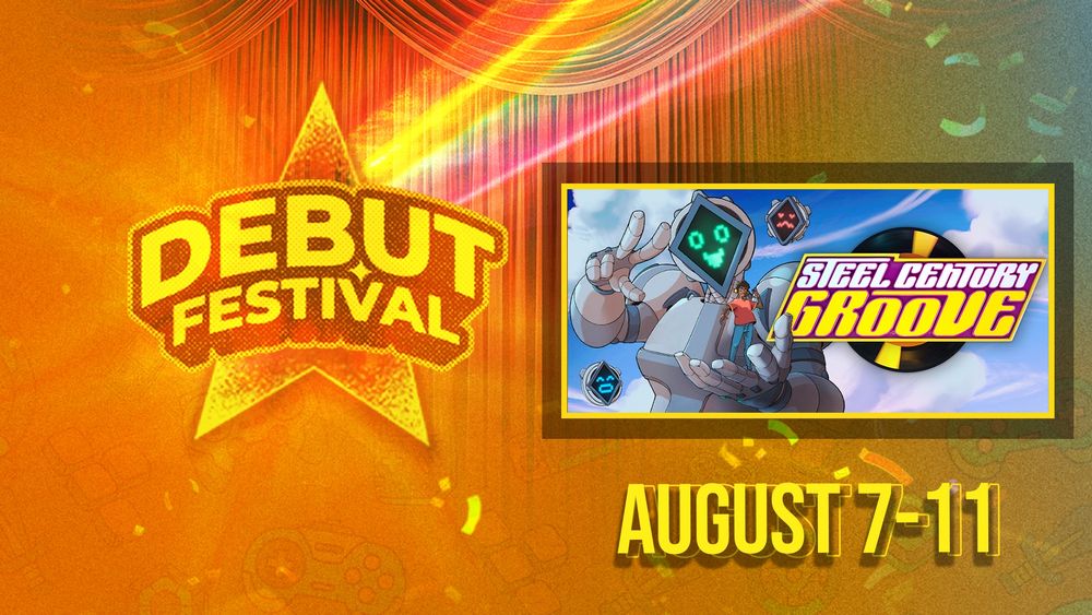 Debut Festival. August 7-11. Steel Century Groove.