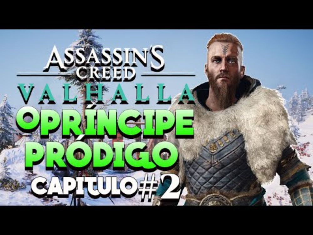 Assassin's Creed® Valhalla - Capitulo 2 O Príncipe Pródigo