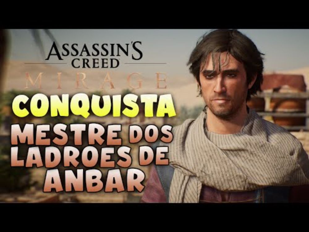 O Mestre dos Ladrões de Anbar (Conquista) - Assassin's Creed Mirage