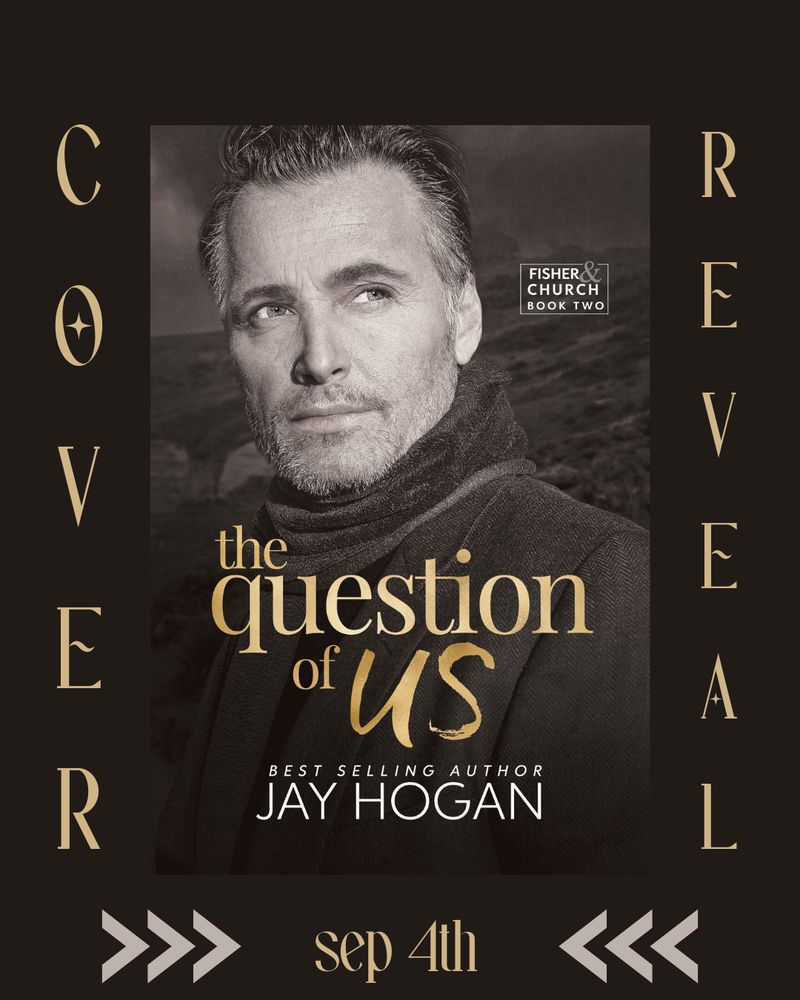 Graphic of the cover reveal of The Meaning of Us by Jay Hogan. It shows the cover of the book, with the image of an atractive man in his fifties, and the caption COVER REVEAL and the publication date, September 4th.