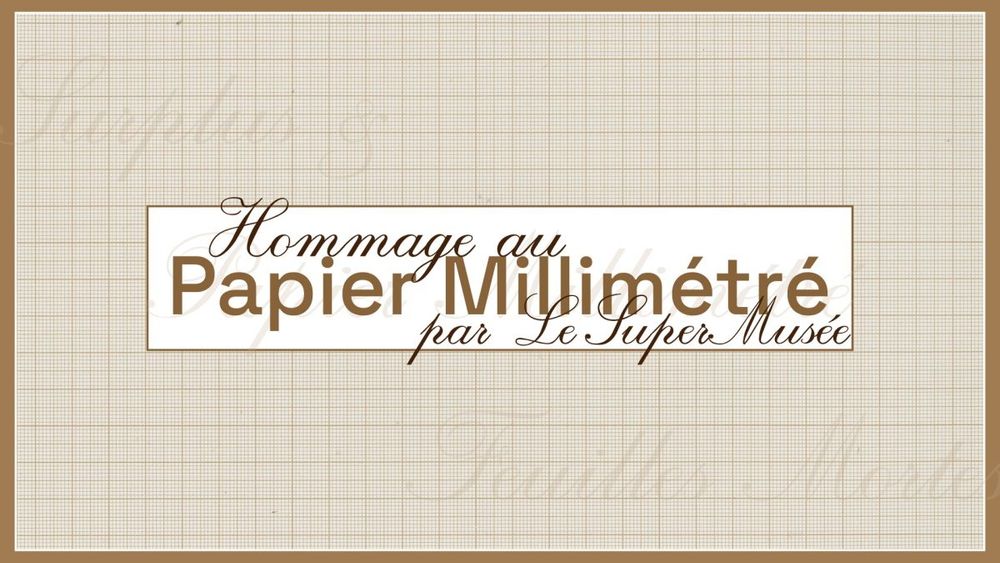 Miniature de l’article Hommage au Papier Millimétré par Le supermusee. Le fond est du papier millimétré avec en filigrane les mots surplus & feuilles mortes