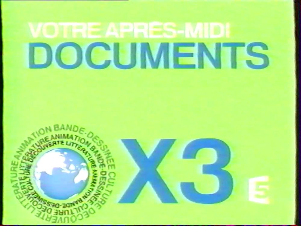 Générique Après midi documents X3 sur fond vert avec un énorme X3 à coté de la planète