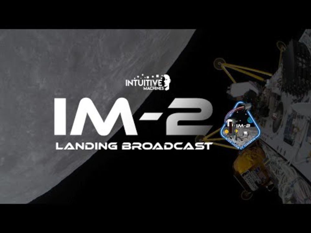 Intuitive Machines IM-2 Mission Landing Live Stream