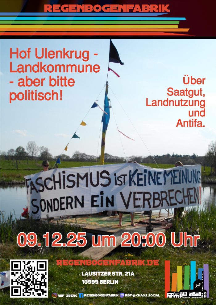 Hof Ulenkrug Landkommune über Saatgut, Landnutzung und Antifa, 9.12.25, 20 Uhr Lausitzer Str 21A Berlin