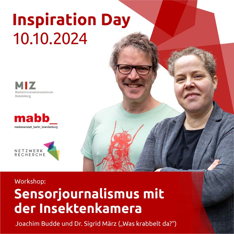 Foto von Joachim Budde und Sigrid März, unter ihrem Foto steht der Titel des Workshops für den Inspiration Day: Sensorjournalismus mit der Insektenkamera