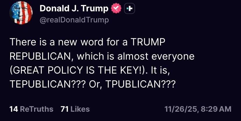 Trump tweet “There is a new word for a Trump Republican…TPUBLICAN???