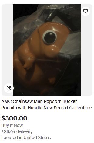 A listing from ebay that says "AMC Chainsaw Man Popcorn Bucket Pochita with Handle New Sealed Collectible $300.00" The photo is taken under poor lighting, too zoomed in, and at a bad angle that doesn't show the product properly.