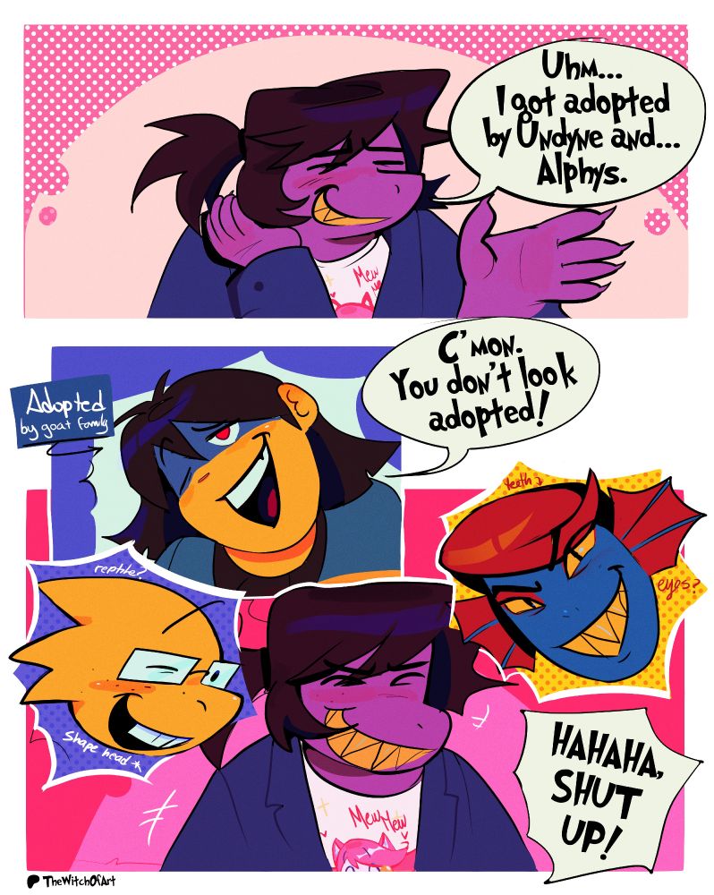 In the top panel, it shows Susie sweating and told Kris "Uhm... I got adopted by Undyne and... Alphys"
In the middle panel, it shows Kris winking while saying with irony, "C'mon. You don't look adopted!"
In the bottom panel, it shows susie laughing after realizing she got some parts from Alphys and Undyne, like teeth, reptile, eyes, and shape head.
