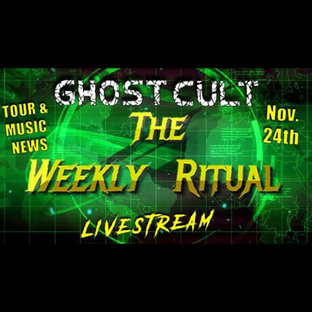 Ghost Cult's Weekly Rock and Metal News Livestream 11-24-23