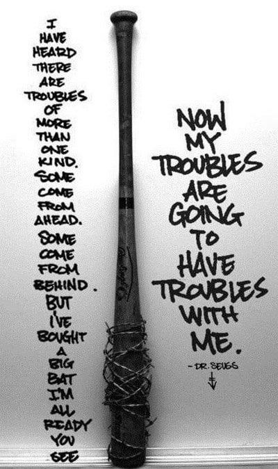 A black and white picture of a baseball bat wrapped in barbed wire leaning against a wall, accompanied on either side by text of a Dr. Seuss poem.