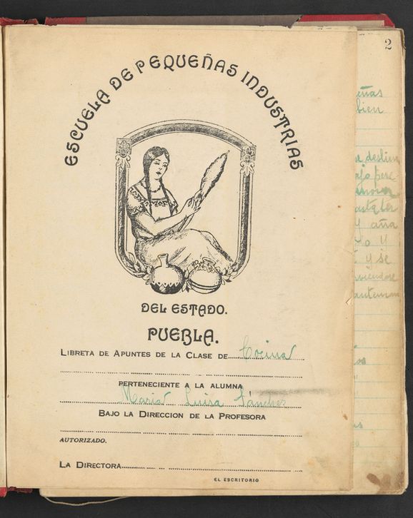 Title page from the school notebook used for the cookbook of Maria Luisa Sanchez.  The school name is Escuela de Pequeñas Industrias del Estado Puebla, the class is Cocina, and the student name is Maria Luisa Sanchez. 