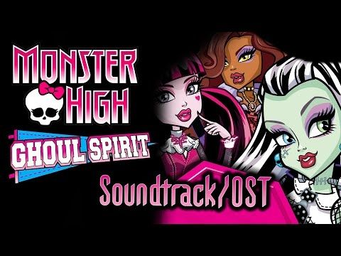 Monster High Ghoul Spirit OST "Activity 2"