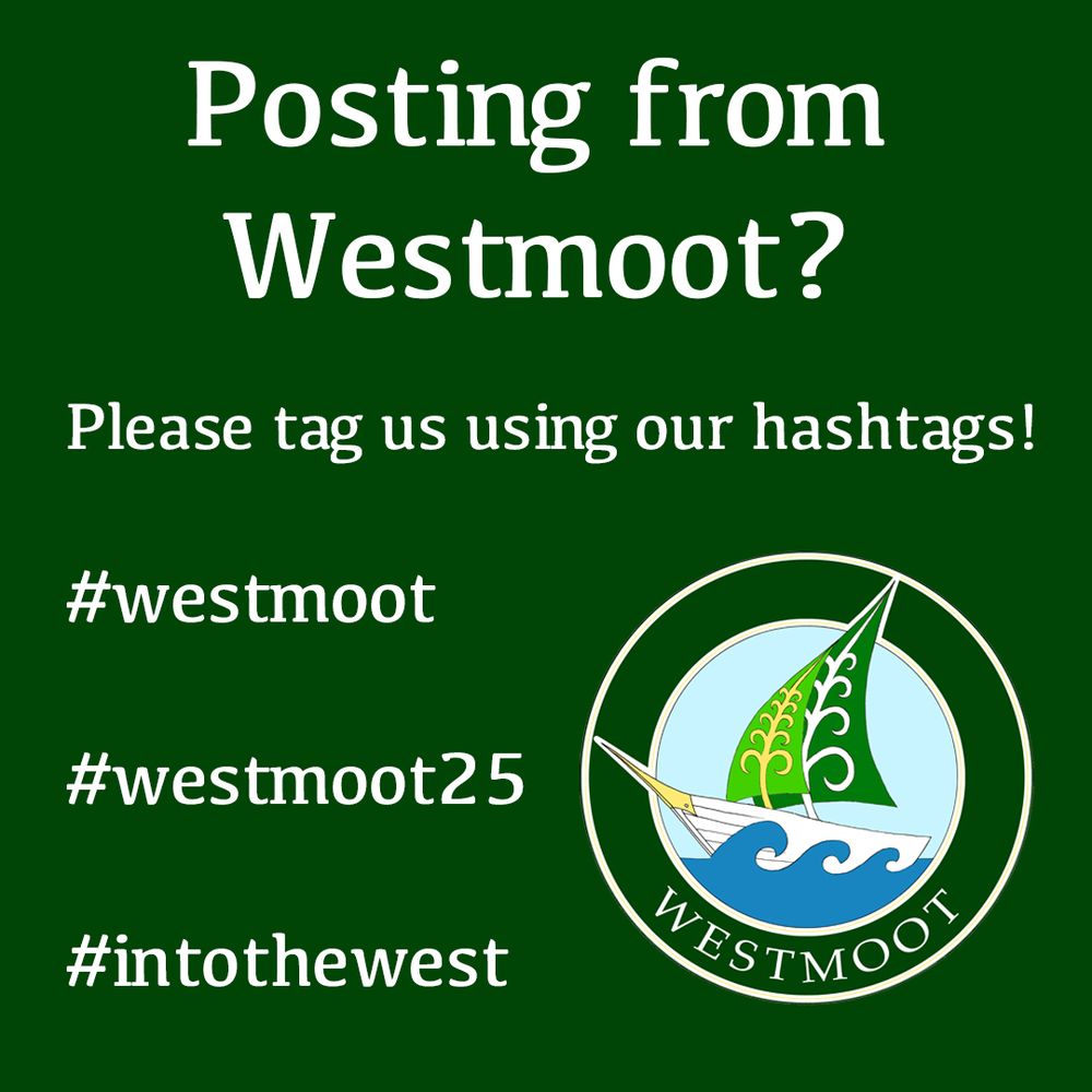 A graphic with a dark green background, the Westmoot ship logo in the lower right corner, and white text reading, “Posting from Westmoot? Please tag us using our hashtags! #westmoot #westmoot25 #intothewest”