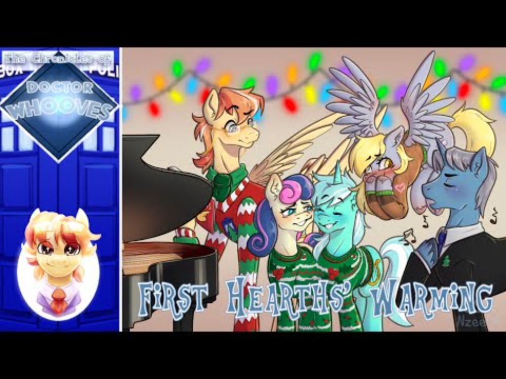 The Chronicles of Doctor Whooves Christmas 2024: First Hearths' Warming Special