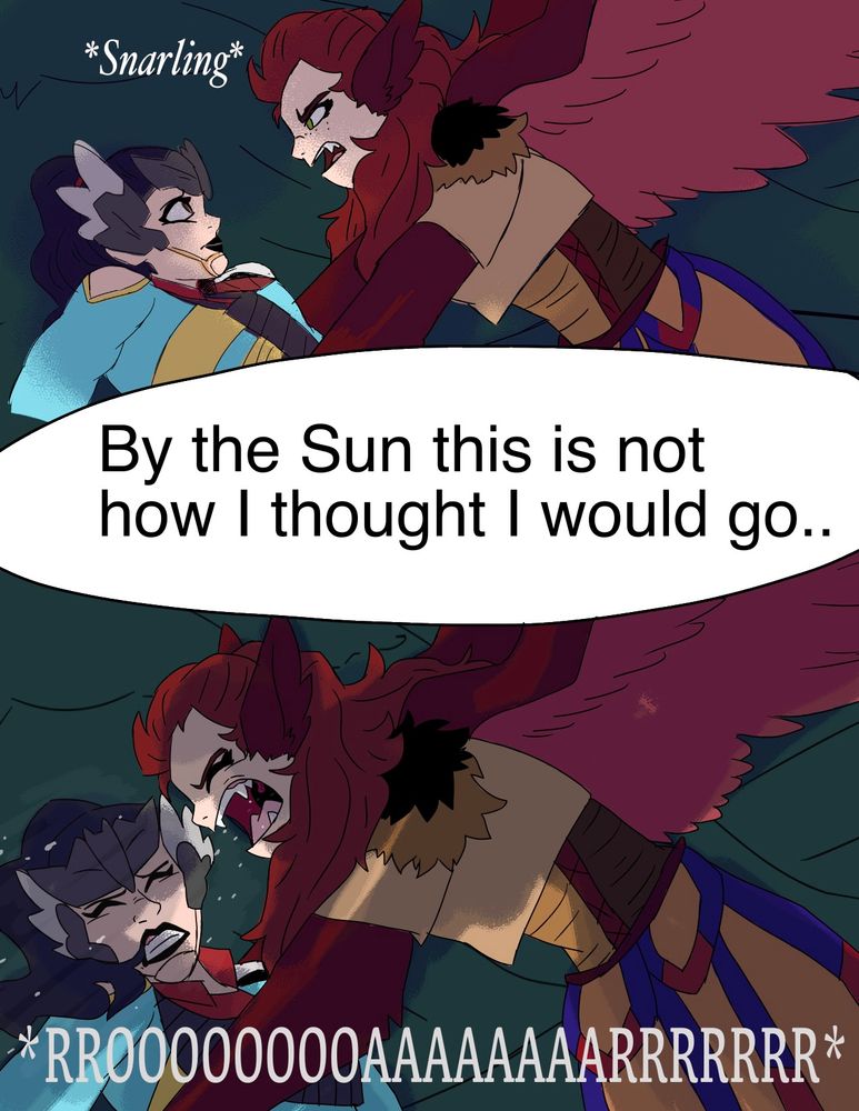 The Harpy snarls, Talanah believes this is it. But she’s lucky, all the Harpy does is roar.