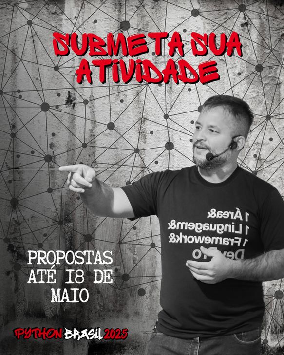 Fundo de muro com um grafo.
"Submeta sua atividade" em vermelho.
"propostas até 18 de maio" em branco.
Um homem branco de cabelos curtos e barba do lado direito usando um microfone e apontando para a plateia. Ele se chama Renzo e essa foto foi tirada durante a Python Brasil 2023.
