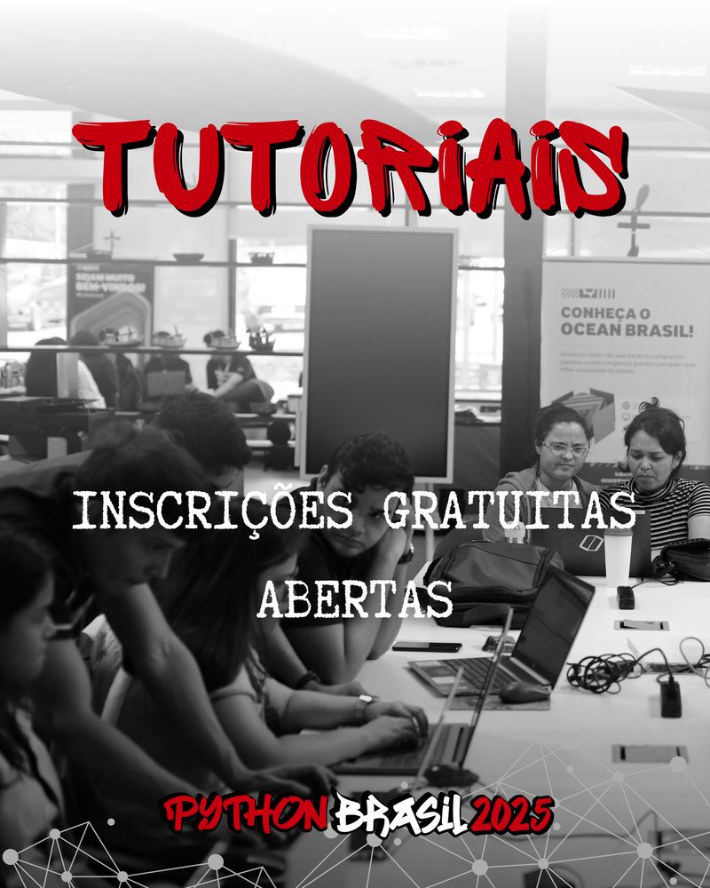 Foto dos Tutoriais da Python Brasil 2022 ao fundo.
Tutoriais, inscrições gratuitas abertas!
Logo da Python Brasil 2025