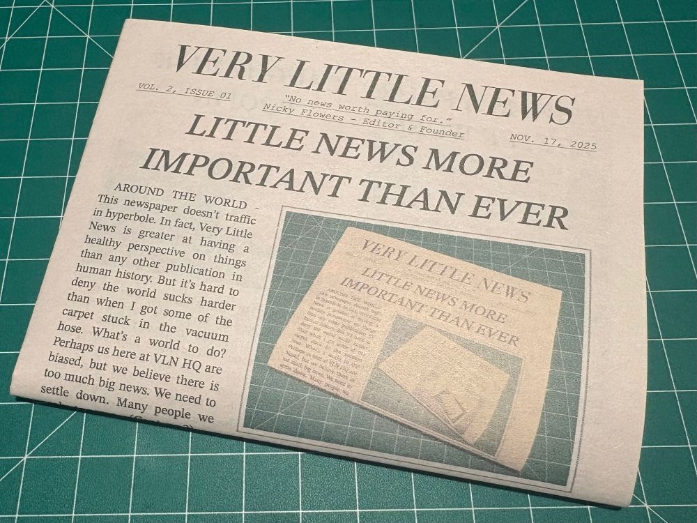 a copy of Very Little News Vol. 2 Issue 1 sits on my desk