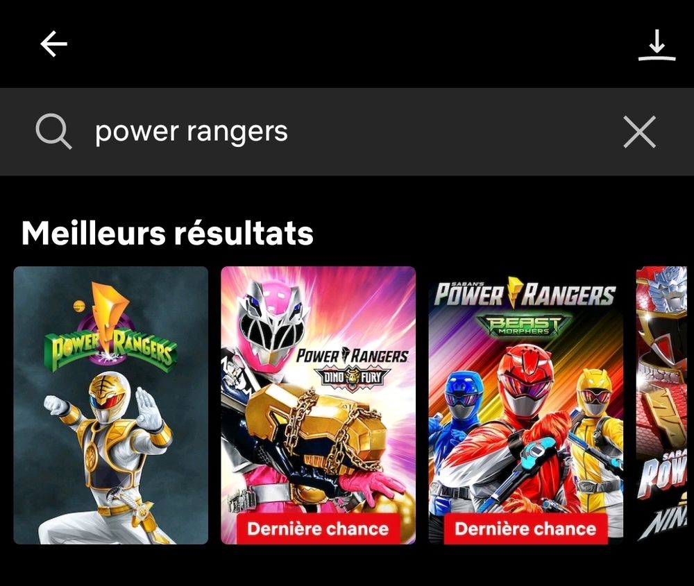 Recherche sur Netflix France montrant le départ prochain de Power Rangers Dino Fury et Power Rangers Beast Morphers 
