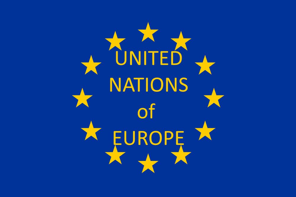 Flag of the EU with Text in center "United Nations of Europe"