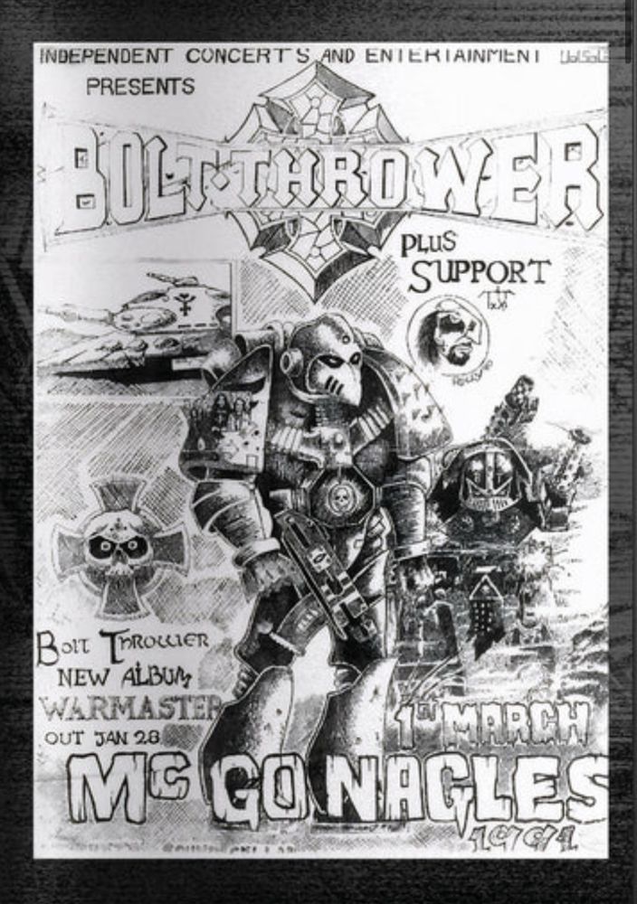 A beautifully amateurish (non derogatory) flyer for a bolt-thrower gig, with some badass sketches of space marines, titans, elder tanks and various other random shit 