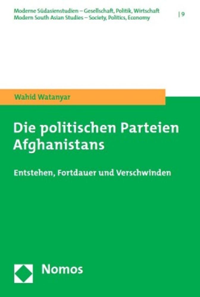 Wahid Watanyar: Die politischen Parteien Afghanistans