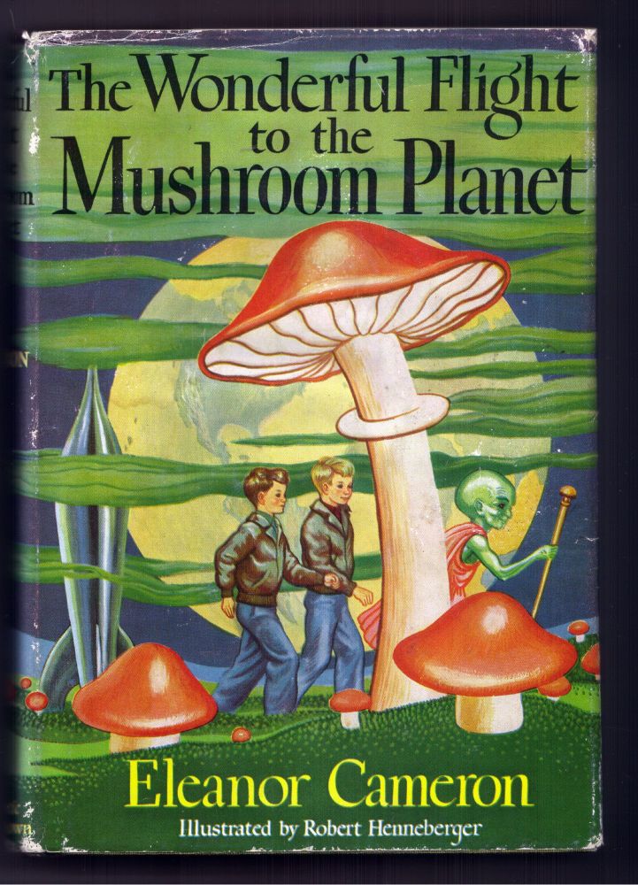 The illustrated cover of a kids book called The Wonderful Flight to the Mushroom Planet, showing two white kinds in black leather jackets and blue jeans following a green man in a red robe who is holding a staff. The green man is leading them past some giant mushrooms. In the background a spaceship rises through green clouds before the earth, which hangs huge and yellow in the sky. 