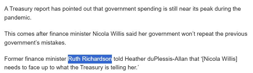 A Treasury report has pointed out that government spending is still near its peak during the pandemic. 

This comes after finance minister Nicola Willis said her government won’t repeat the previous government’s mistakes. 

Former finance minister Ruth Richardson told Heather duPlessis-Allan that ‘[Nicola Willis] needs to face up to what the Treasury is telling her.’ 