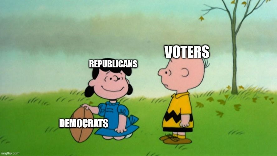 Republicans holding out Democrats as an option for voters but you'll never get what you want.