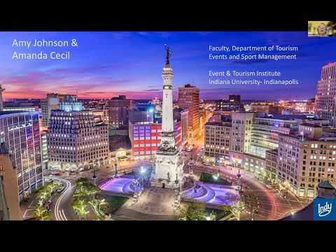 Indianapolis Tourism: History, Evolution, and Future - Online Lecture